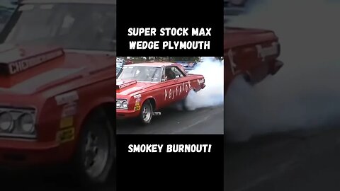 Super Stock Max Wedge Plymouth Smokey Burnout! #shorts