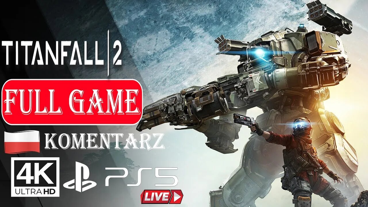 TITANFALL 2 [FULL GAME] ✔️4K 🎵ᵁᴴᴰ 60ᶠᵖˢ PS5 (PL KOMENTARZ)