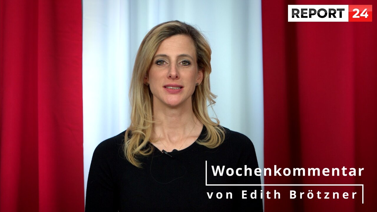 Wochenkommentar von Edith Brötzner