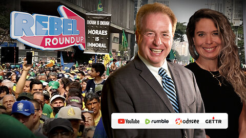 Rebel Roundup | Brazil stands for freedom, Intl students want citizenship, Quebec terror suspect