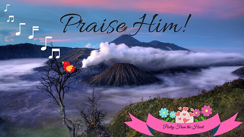 Praise Him
