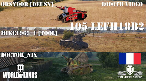 105 leFH18B2 - Oksydor, mike1963_1 [T0OL] & Doctor_Nix