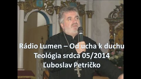 Ľuboslav Petričko - Od ucha k duchu 05/2014