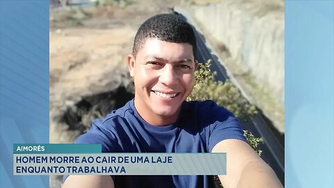 Aimorés: Homem Morre ao Cair de uma Laje enquanto Trabalhava.