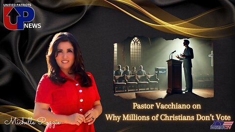 Pastor Vacchiano on Why Millions of Christians Don’t Vote