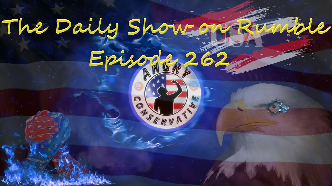 The Daily Show with the Angry Conservative - Episode 262
