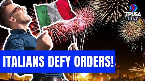 WATCH: NAPLES, ITALY COMPLETELY DEFIES MAYOR’S FIREWORK BAN DUE TO COVID