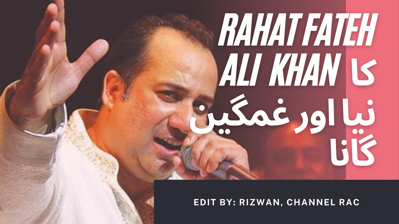 Rahat Fateh Ali Khan song Ishq Hai