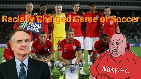 Jared Taylor || England: A Racially Charged Game of Soccer