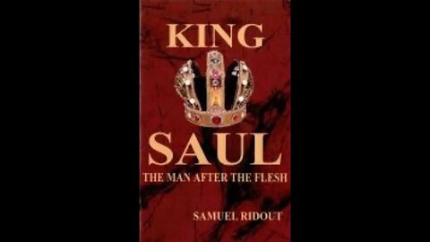 King Saul: the man after the flesh by S Ridout, Chapter 3 God's Care for His Own Honor