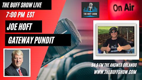 The Buff Show - Luna Lopez and Joe Hoft from Gateway Pundit