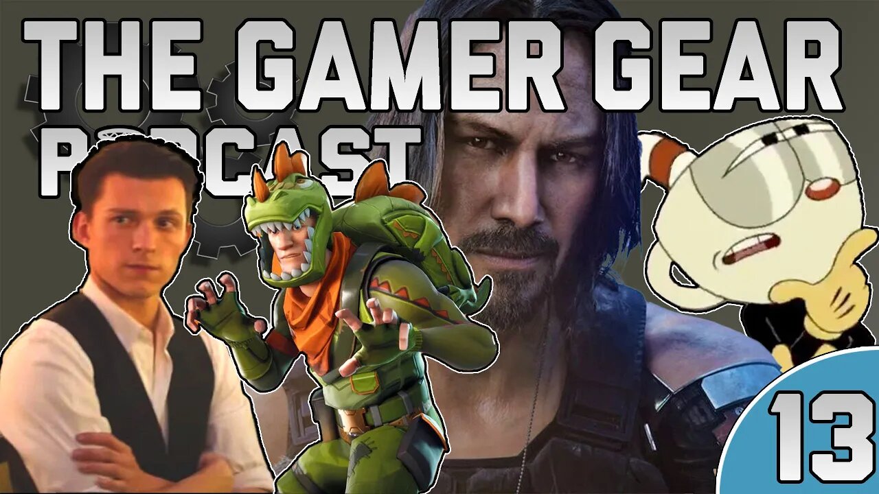 Cuphead show was Mid, Cyberpunk 2.0, Uncharted Movie - The Gamer Gear Podcast Ep. 13