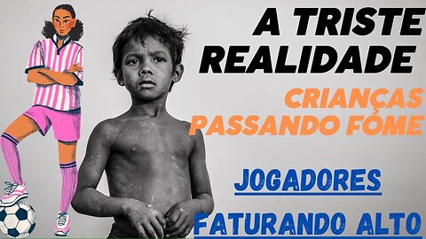 "Desigualdade: Jovens Ricos x Crianças de Rua":