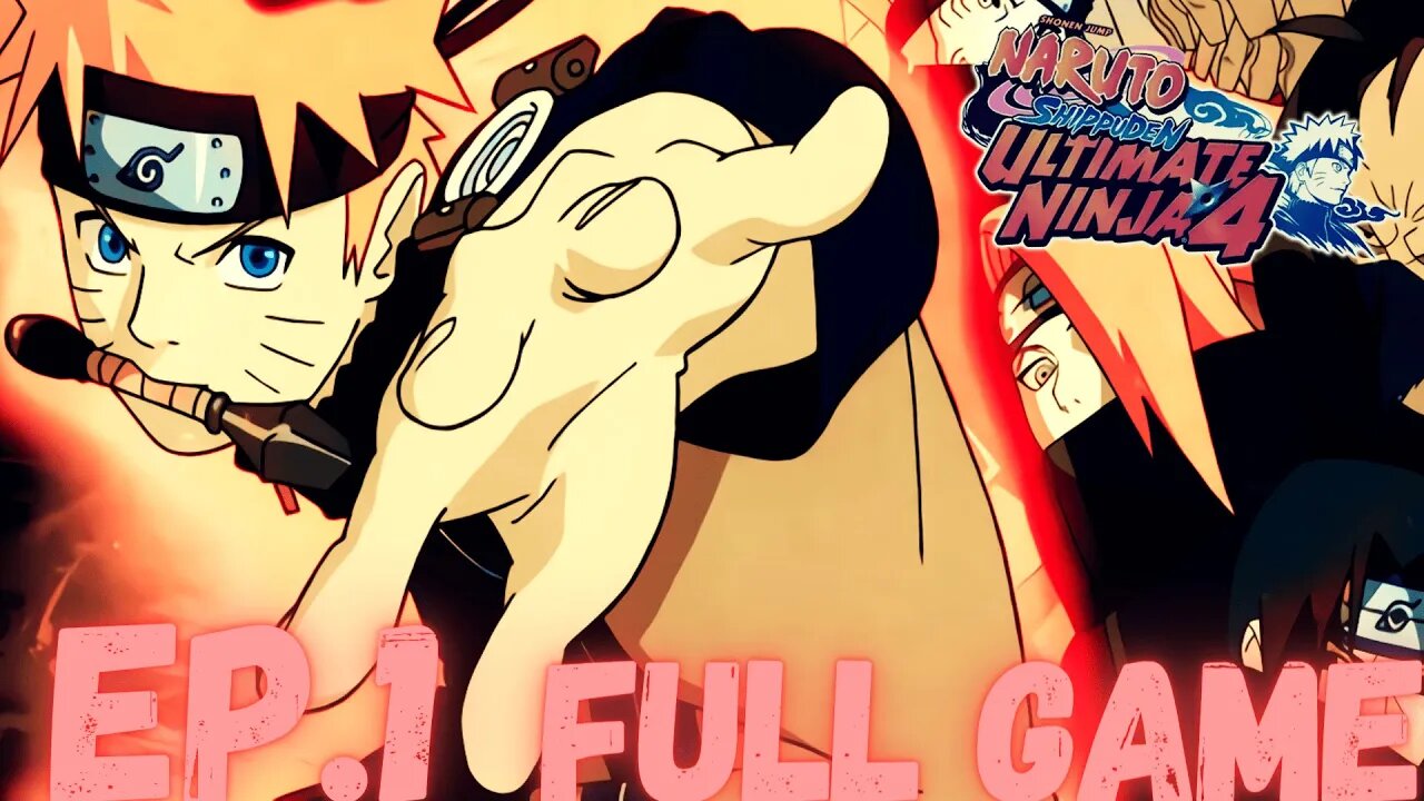NARUTO SHIPPUDEN: ULTIMATE NINJA 4 Gameplay Walkthrough EP.1 - (Hero Mode) FULL GAME