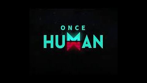 Once Human - New Phase and Monolith of Gaia