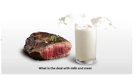 milk and meat why the big deal for Jews
