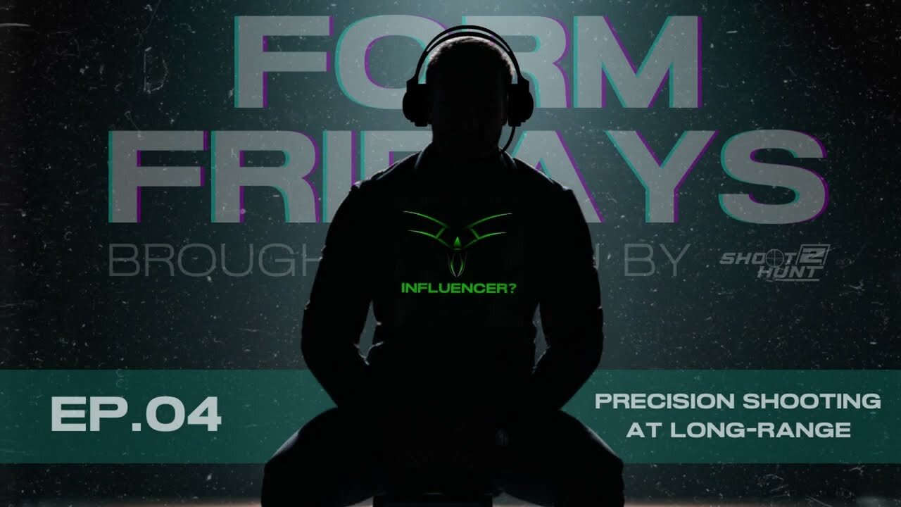Form Fridays Episode 4: FF EP.4 -Required Precision for Long-Range-