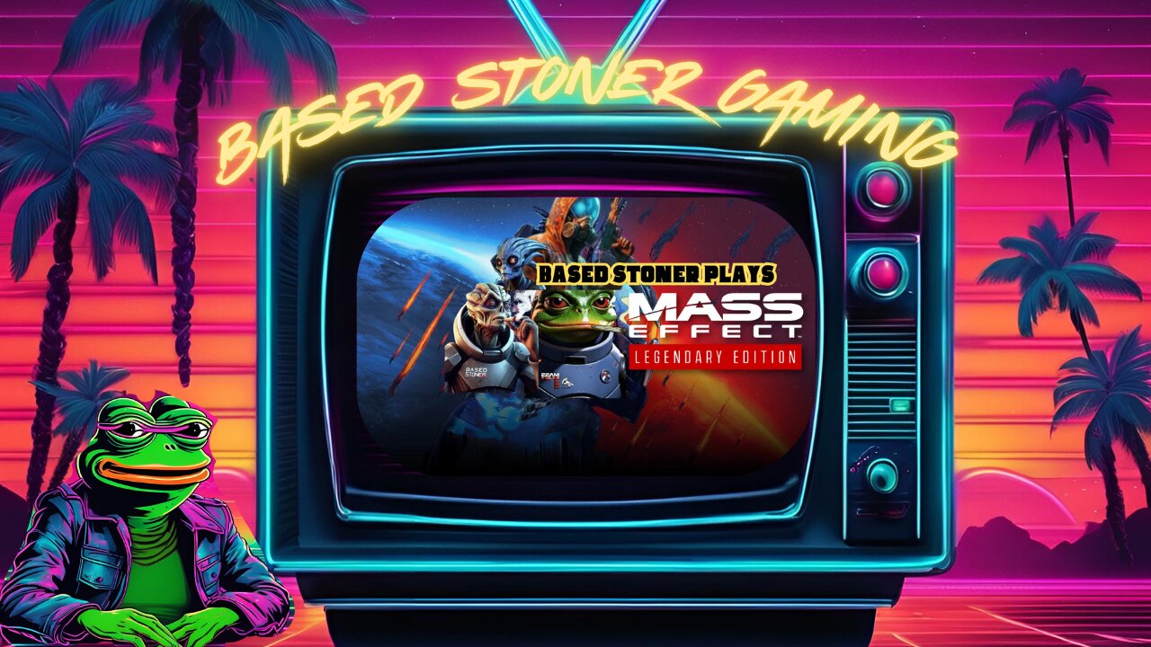 Based stoner plays Mass effect legendary edition| me3| p5