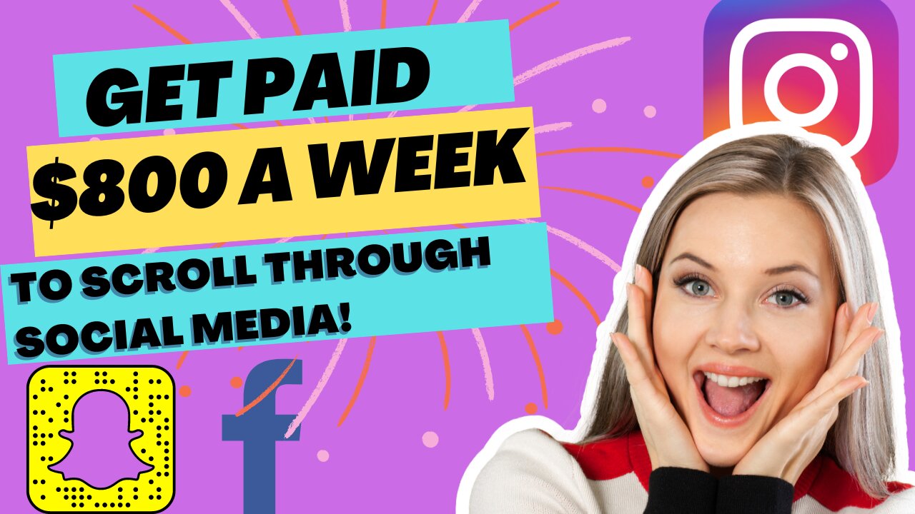 You Can Earn $800 a Week Just by Scrolling Through Social Media!