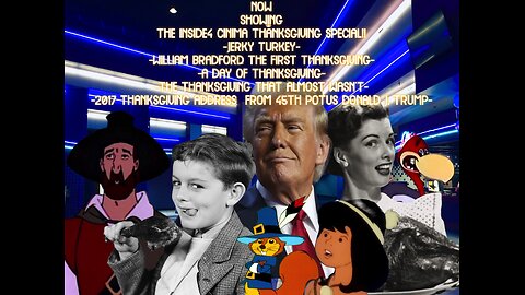 ((Rumble\BitChute Exclusive))Inside 4 Cinema-THANKSGIVING MOVIE\FILM 2024 SPECIAL!!