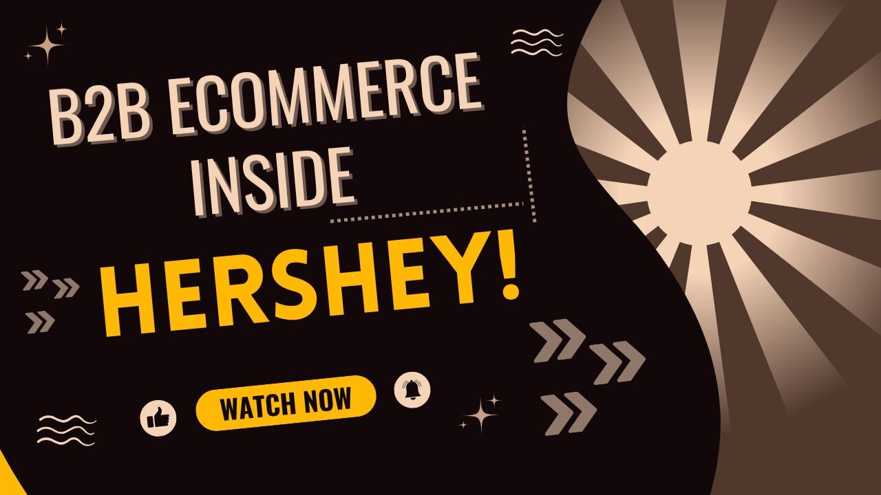 E443:📦WHAT B2B ECOMMERCE LOOKS LIKE INSIDE ONE OF THE WORLD'S LARGEST SNACK MAKERS!