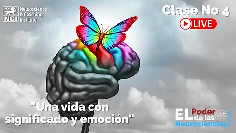 Una vida con significado y emoción - Neurocoaching y motivacion