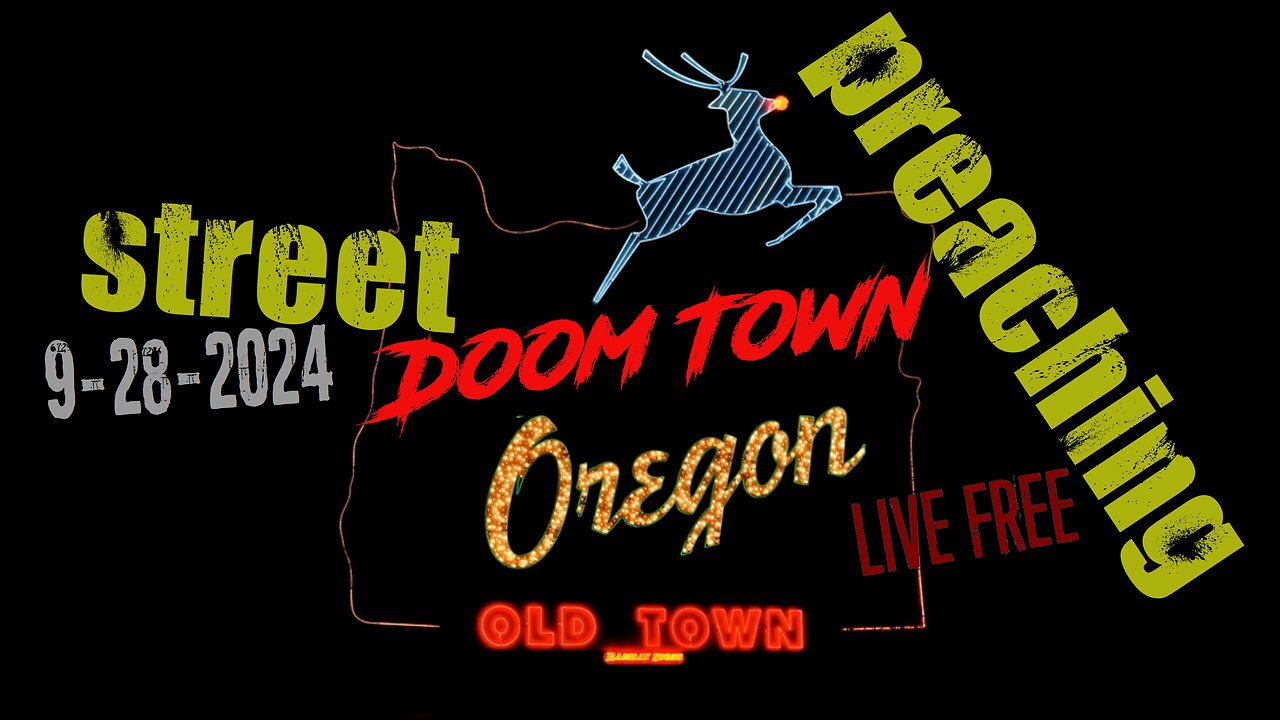 Doom Town Street Preaching 9-28-2024