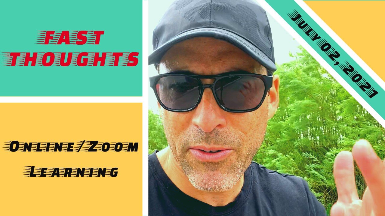 FAST THOUGHTS: The failure of online/Zoom learning...