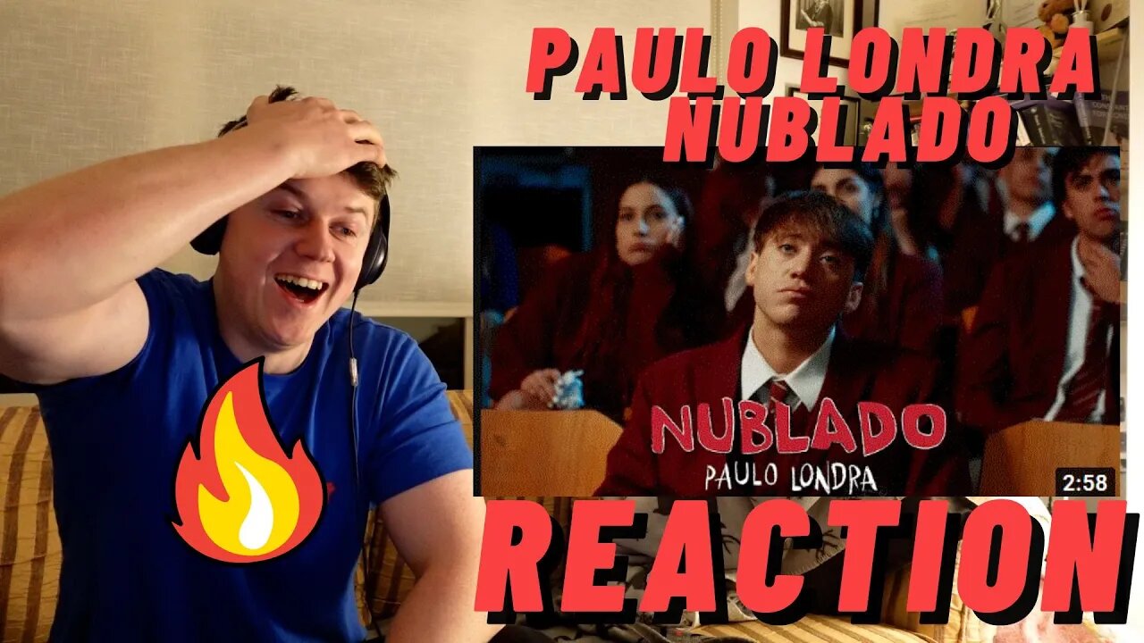 Paulo Londra - Nublado (Official Video) | ((IRISH MAN REACTION!!))