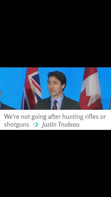 Trudeau, We Are Targeting The Most Dangerous Weapons