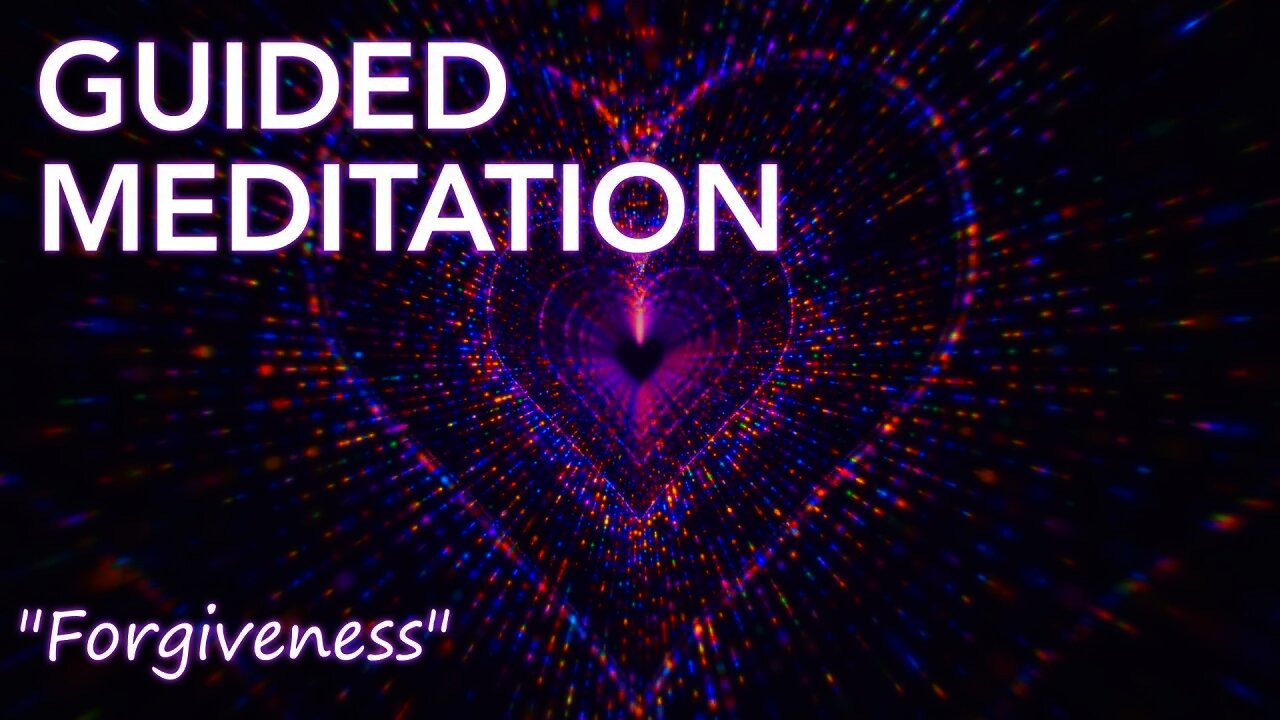 Forgive yourself and/or others - guided meditation