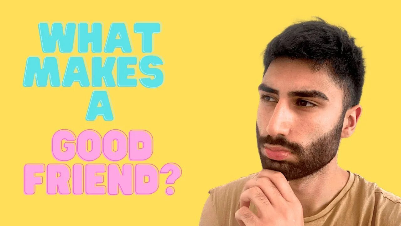 What Makes a Good Friend (And How to Be One)