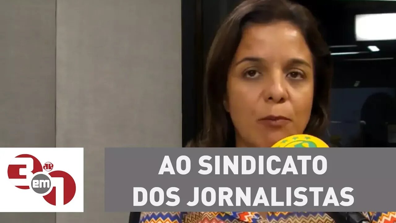 Um recado da Vera para o Sindicato dos Jornalistas