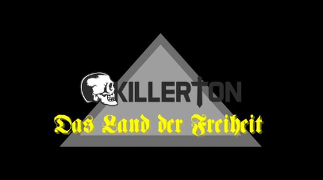KILLERTON - Das Land der Freiheit (Musikvideo)