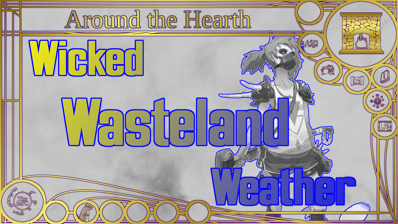 ApocTober: Wicked Wasteland Weather