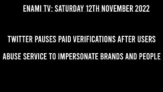 Twitter pauses paid verifications after users abuse service to impersonate brands and people