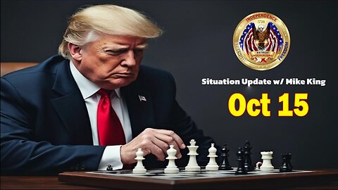 Patriot Underground Situation Update Oct 15: "A Critical Update By Patriot Underground"