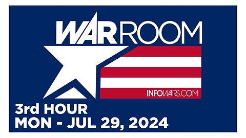 WAR ROOM [3 of 3] Monday 7/29/24 • News, Calls, Reports & Analysis • Infowars