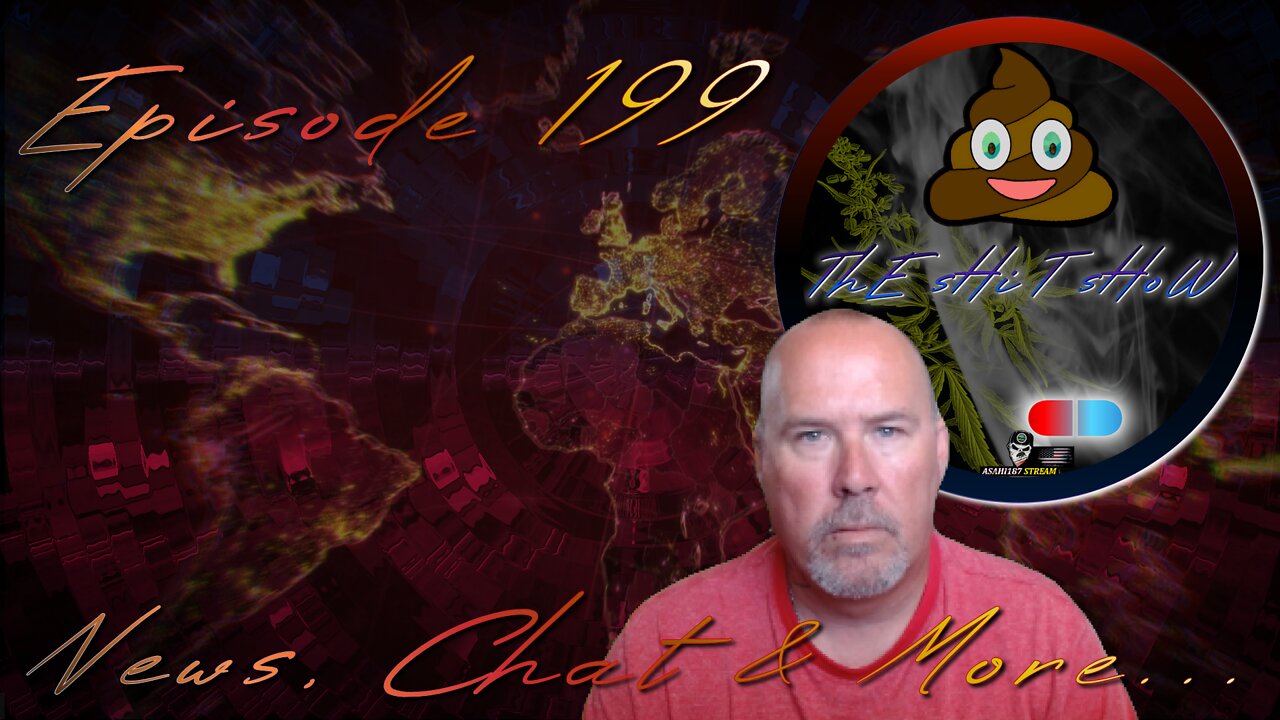 ThE sHiT sHoW EP 199 News, Chat & More 07/03/2022