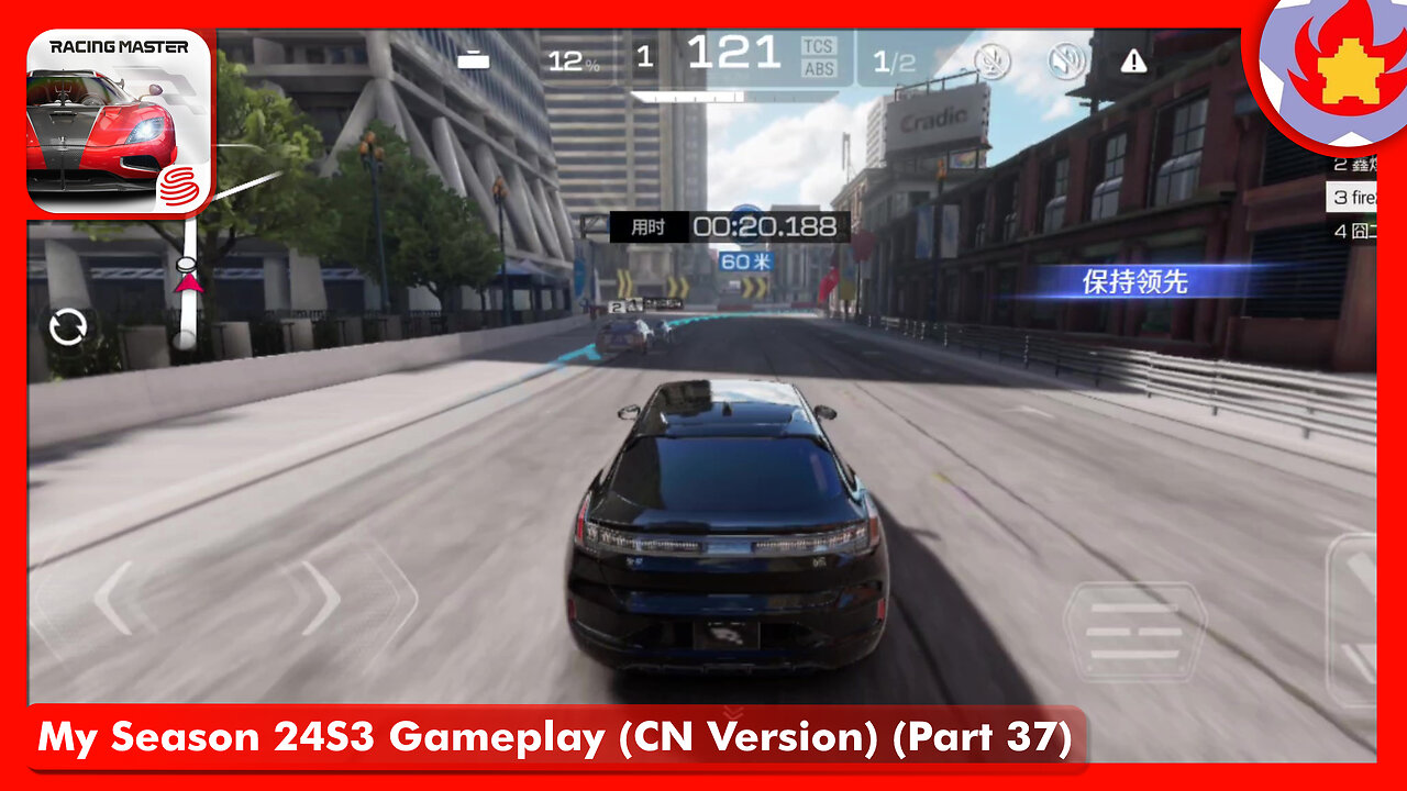 My Season 24S3 Gameplay (CN Version) (Part 37) | Racing Master