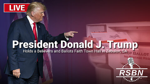 LIVE REPLAY: Trump Holds a Believers and Ballots Faith Town Hall in Zebulon, GA - 10/23/24