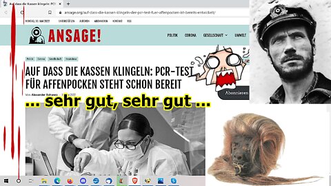 „Gott sei Dank, jetzt auch noch PCR-Affentests, wir sind gerettet, usw!!!“ ...