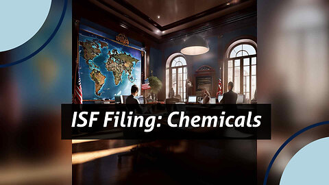 Navigating ISF Compliance: Hazardous Materials Products