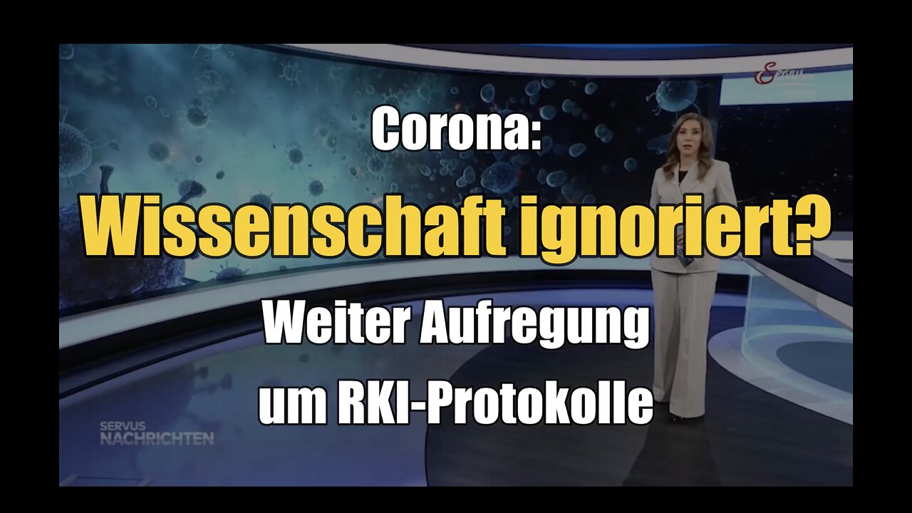 🟥 Corona: Wissenschaft ignoriert? Weiter Aufregung um RKI-Protokolle (ServusTV ⎪ 29.03.2024)