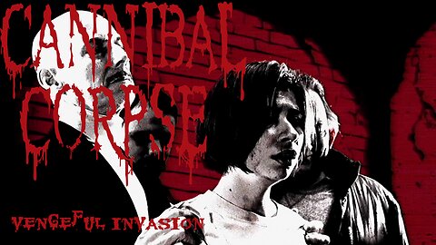 Cannibal Corpse - Vengeful Invasion (Official Music Video)