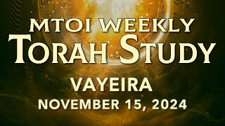 Vayeira | Genesis 18:1 - 22:24 | November 15, 2024