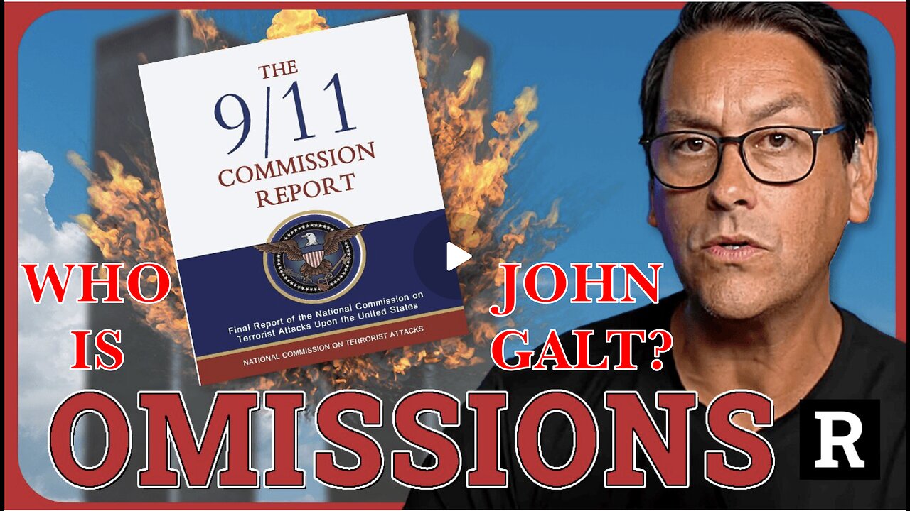 REDACTED NEWS W/ 9/11 Commission Report BIGGEST Cover-Up N U.S. History, Here's Why. SGANON, JGANON