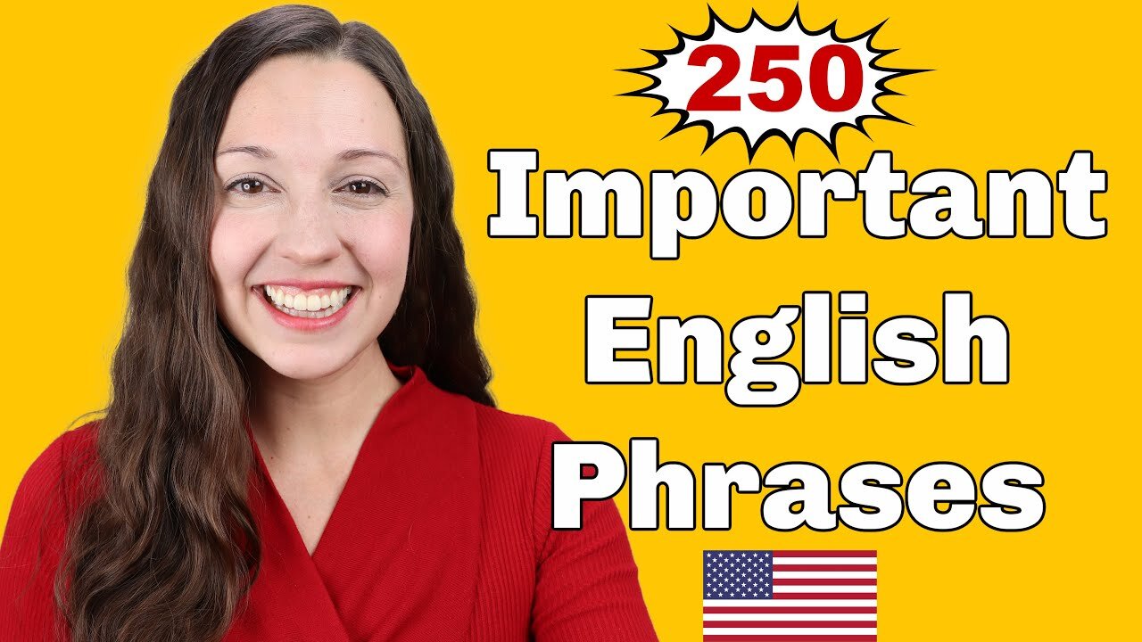 250 Important English Expressions for daily conversation