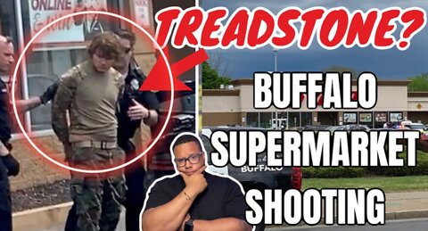 CANNON SPEAKS SPECIAL - Tragedy Strikes Buffalo Supermarket, Is This Another "TreadStone" Event?