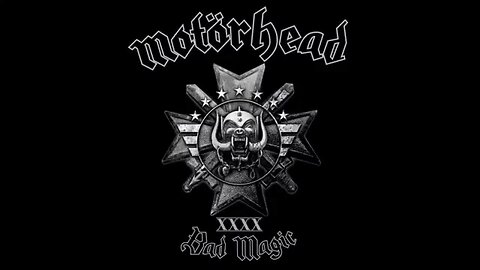 Bad Magic ~ Motörhead